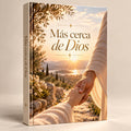 MÀS CERCA DE DIOS